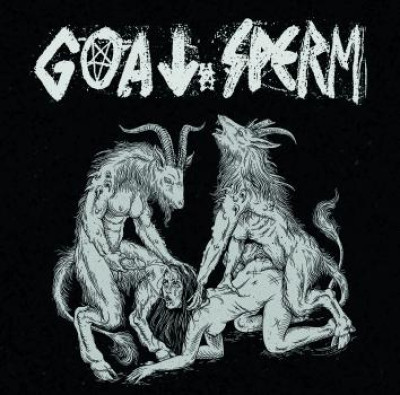 Goat Sperm / Vastator 7"